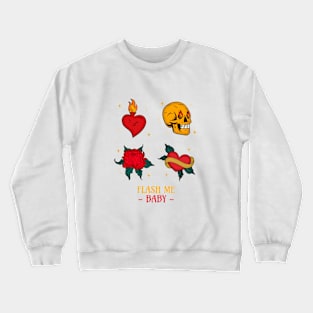 Flash Me Baby Tattoo Crewneck Sweatshirt